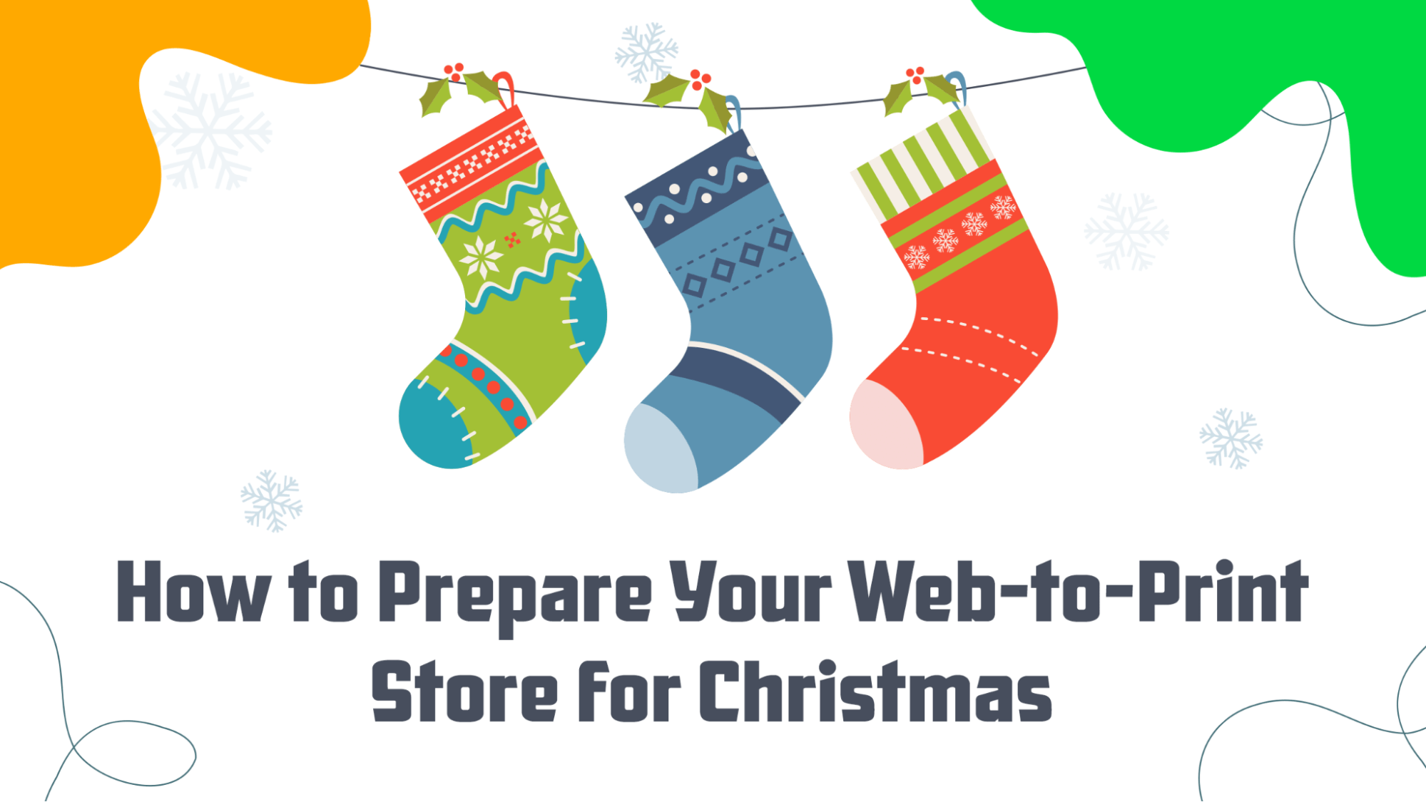Prepare Your Web-to-Print Store for Christmas
